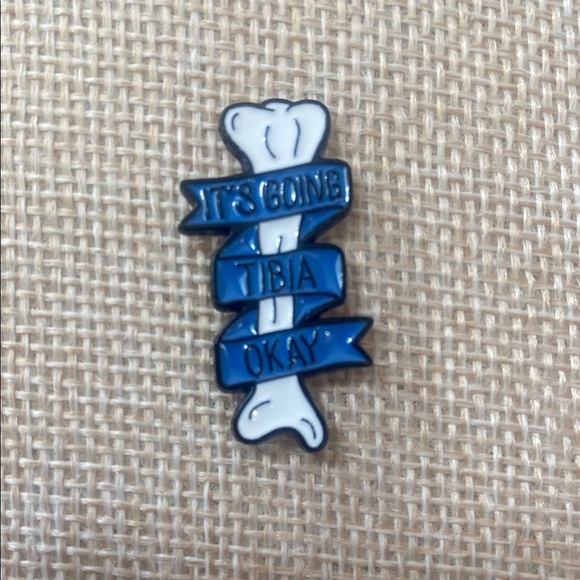 Jewelry - 3/$15 Hilarious “It’s Going Tibia Okay” Pin